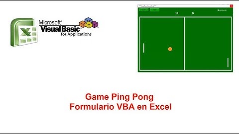 Game Ping Pong VBA en Excel Presentación Final