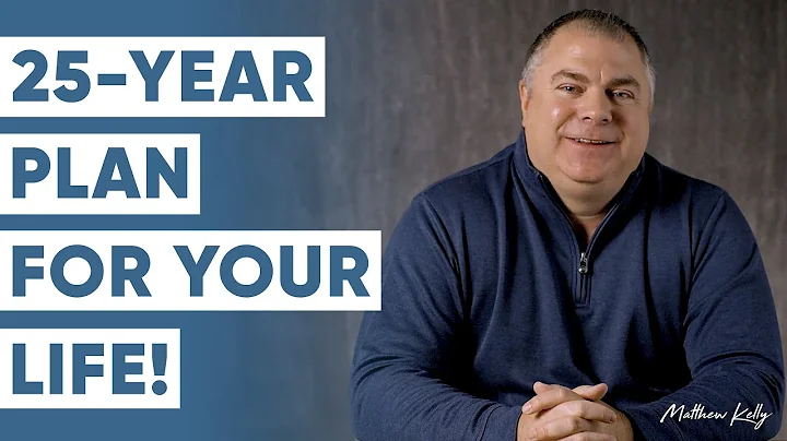 25 Year Plan For Your Life - Floyd Consulting - Ma...
