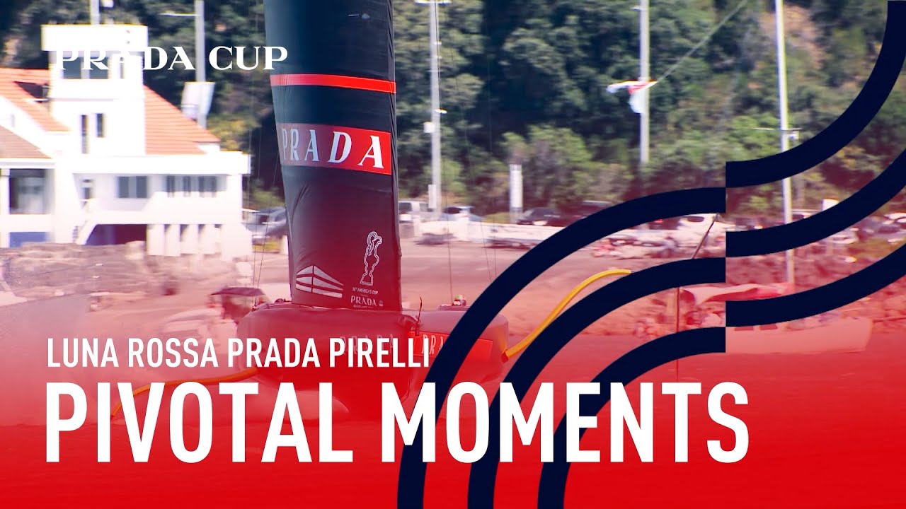 Luna Rossa PRADA Pirelli's Pivotal PRADA Cup Moment