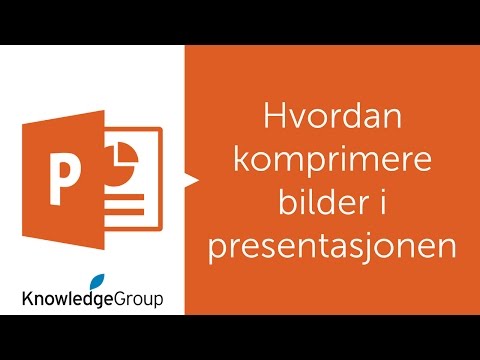 Hvordan komprimere bilder i presentasjonen - Norsk 2016 / 2013 / 2010