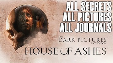 House Of Ashes All Collectibles Locations Guide - White / Black Picures , Secrets , Journal Entries