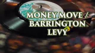 Money Move / Barrington Levy