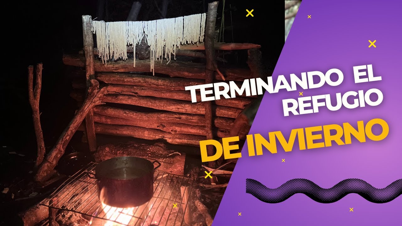 2 noches de bushcraft: terminando el refugio