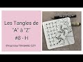 Tuto zentangle les tangles de a  z  lettre h