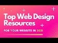 20+ Must Have Web Design Resources for Your WordPress Website Projects for 2021!