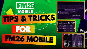 Tips & Tricks for FM26 Mobile – Master the Game Fast! ⚽🔥