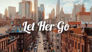 Video thumbnail of "Let Her Go - Music Travel Love"