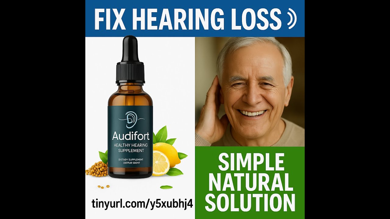 “Audifort – Restore Your Hearing Naturally (Must Watch!)”