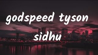 godspeed tyson sidhu lyrics video PB punjab lyrics video