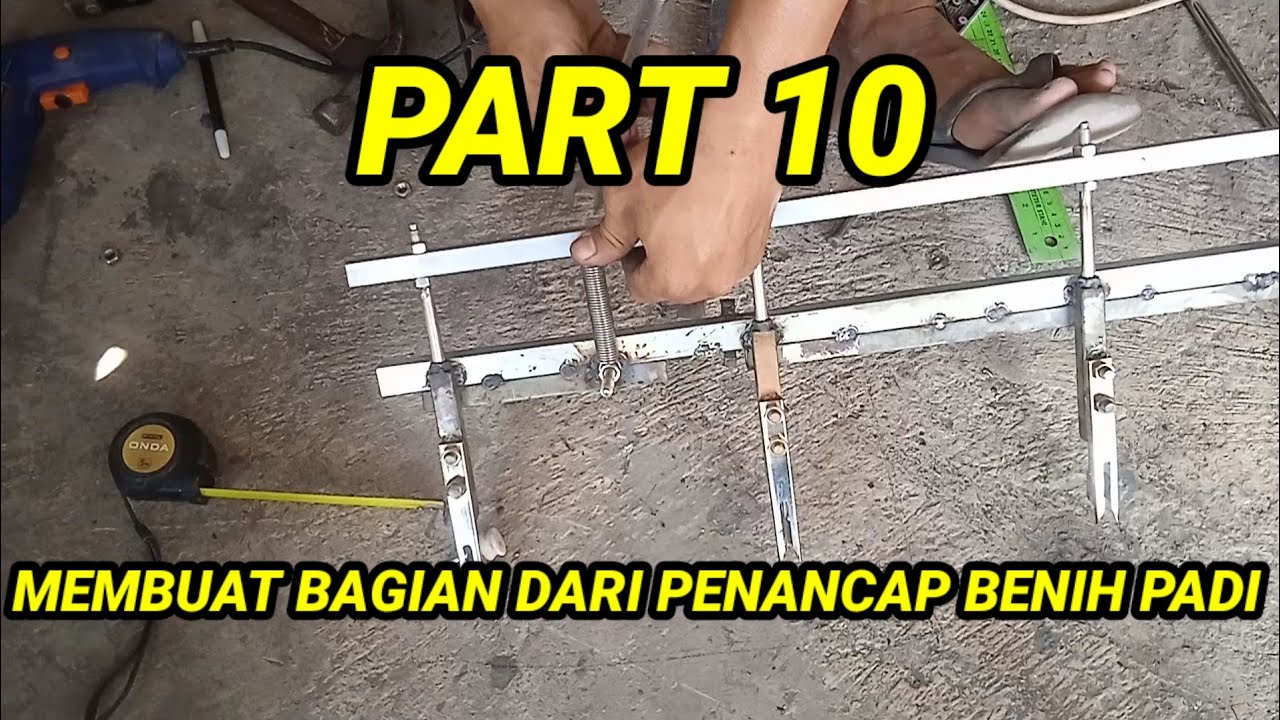 Cara Membuat Mesin Penanam Padi, Part 10
