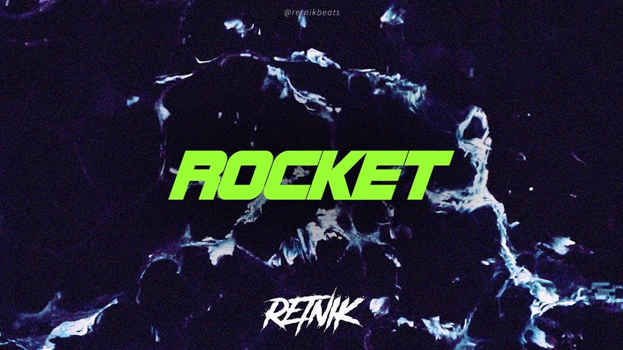 [FREE] Cheap Hard Trap Beat 2019 'ROCKET' Fast Rap Beat Retnik Beats