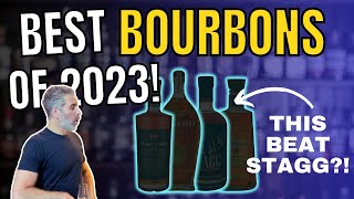 2023 BEST Bourbons! (That we could actually find)
