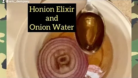 Honion Elixir and Onion Water to Fight the Sickness