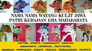 Nama Nama Wayang Kulit Jawa - Patih Kerajaan era Mahabarata