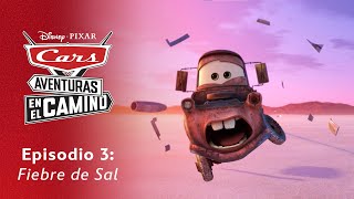 Aventuras En El Camino | Episodio 3: Fiebre De Sal | Disney Y Pixar