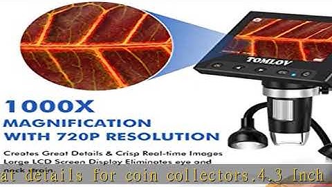 TOMLOV 1000X Error Coin Microscope with 4.3" LCD Screen, USB Digital Microscope with LED Fill Light