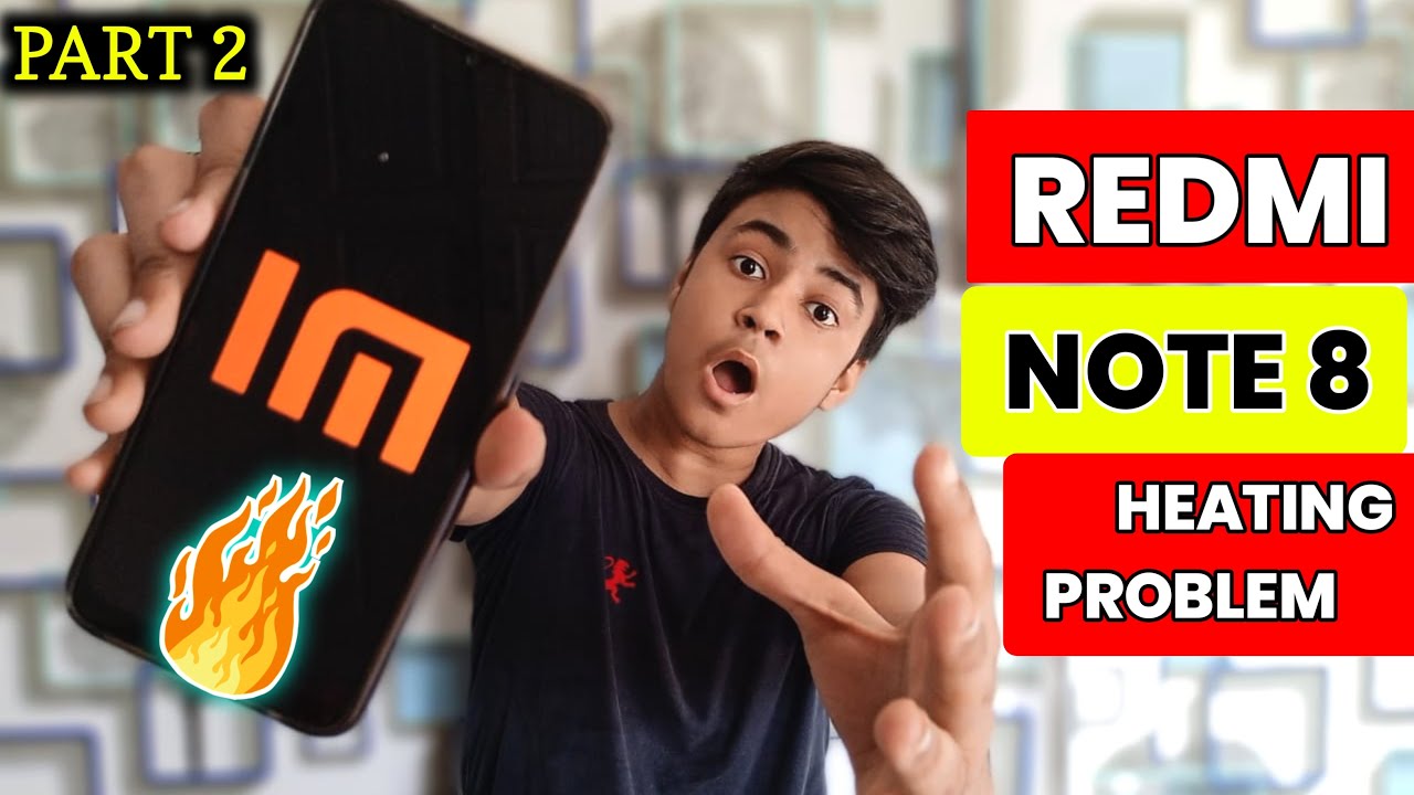 Redmi Note 8 Heating Problem Solved 100% | Redmi Mobile Heating Problem | Heating Problem | Part-2