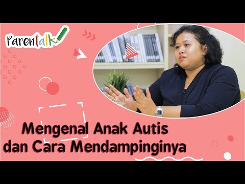 Mengenal Anak Autis, Indikasi dan Bagaimana Kita Bersikap