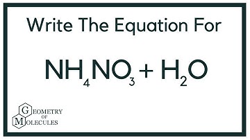 Equation for Ammonium Nitrate Dissolving in Water (NH4NO3 + H2O)