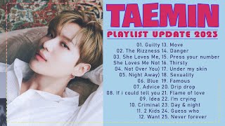 T A E M I N 음악 목록 2023 업데이트됨 | 태민 노래 모음. T A E M I N playlist update 2023, the new bests songs