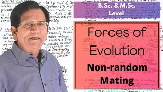 Forces of Evolution - Non-Random Mating || B.Sc. & M.Sc. Level