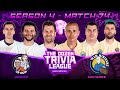 Team minihane vs urmom  match 74 season 4  the dozen trivia league