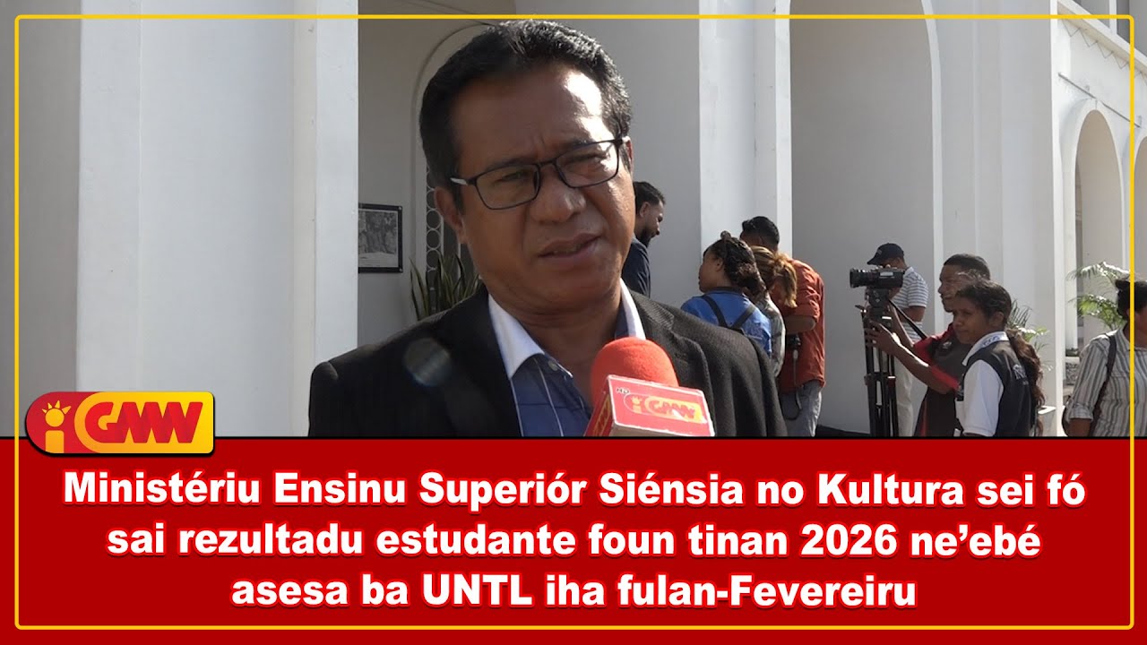 MESCC sei fó sai rezultadu estudante foun tinan 2026 ne’ebé asesa ba UNTL iha fulan-Fevereiru