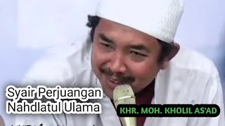 Syair Perjuangan NU| KHR. KHOLIL AS'AD