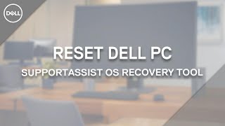 Reset Dell pc naar fabrieksinstellingen | Dell SupportAssist OS Recovery screenshot 3