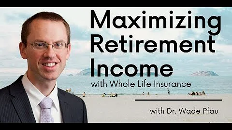 Dr. Wade Pfau: Maximize Retirement Income with Who...
