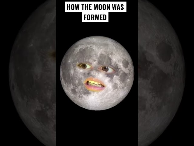 How The Moon Was Formed class=