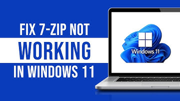 How to Fix 7 Zip Not Working in Windows 11