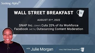 Snap & Facebook Job Cuts: WSB August 31 2022