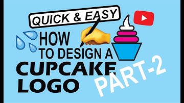 CUPCAKE LOGO DESIGN PART TWO  QUICK & EASY USING COREL DRAW X6 [HUB FOR DESIGN]