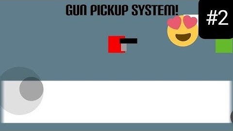 How to make Gun pick and drop system in Max2d.Tutorial.