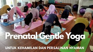 Full Kelas Prenatal Gentle Yoga