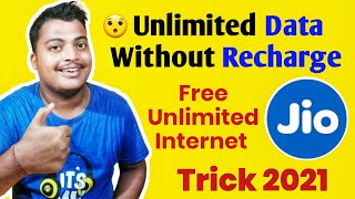 Jio free unlimited data trick without recharge| Jio unlimited free internet trick 2021