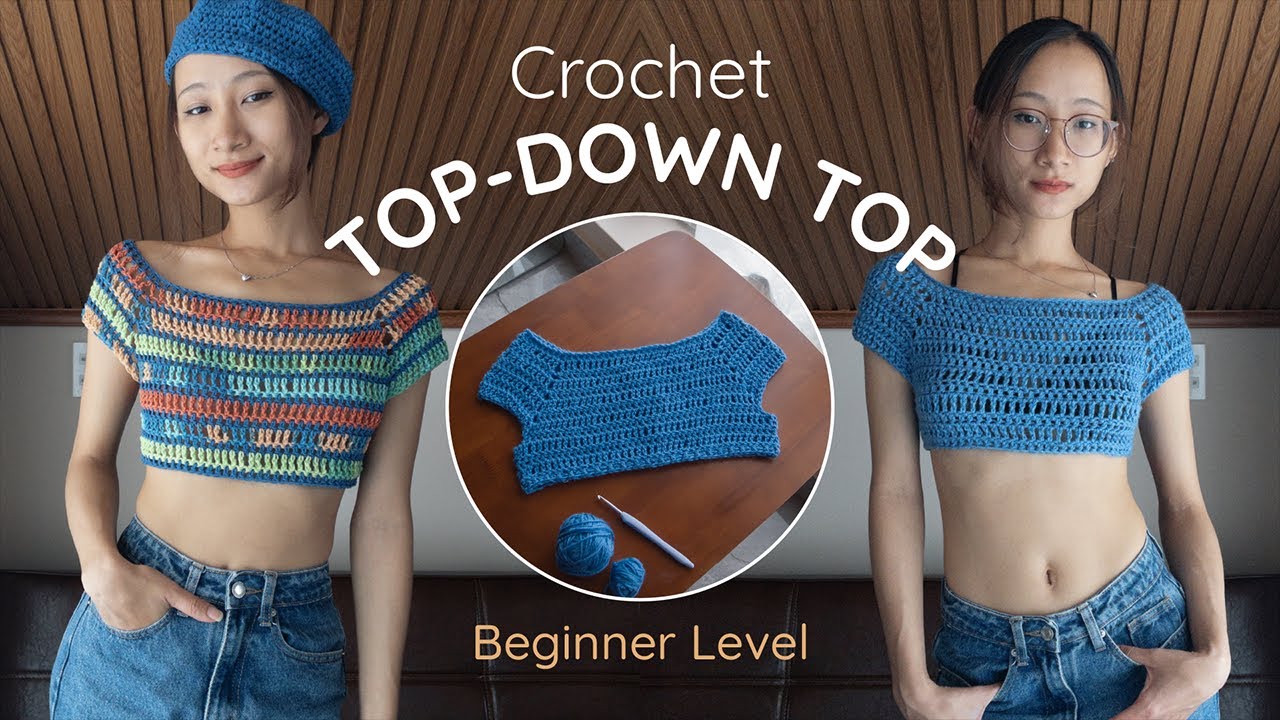 Crochet Top-down Crop Top Tutorial for Beginners - EASY & FREE