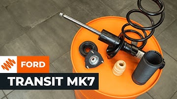 Hoe een voorste veerpoot te vervangen van de FORD TRANSIT MK7 [AUTODOC-HANDLEIDING]