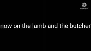 the lamb and the butcher final