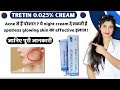 Tretin 0.025 Cream Review | Tretinoin Cream 0.025 Before and After | how To Use | Price ✅