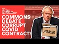 Corrupt COVID Contracts: Should Ministers Reveal Conflicts of Interest?  - TLDR News