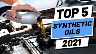 Top 5 Best Synthetic Oils of [2021]