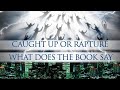 Caught up or rapture what does the book say