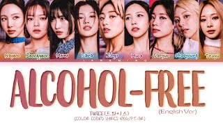 TWICE Alcohol-Free [English ver] (Color Coded Lyrics Eng\/Pt-Br)