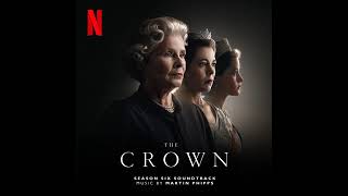 The Crown Season 6 Soundtrack | Sacrifice - Martin Phipps | A Netflix Original Series Score |