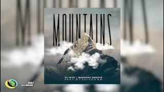 DJ Tayo & Makhates Groove - Mountains feat. Dj Skizoh Bw