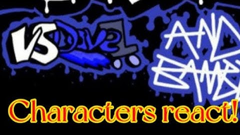 Dave and bambi characters react to each other (READ PINNED COMMENT)