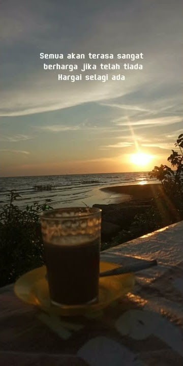 hargai selagi ada