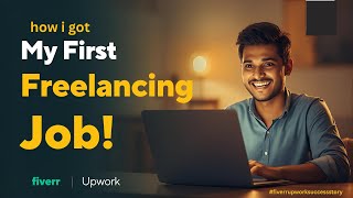 How I Got My First Freelancing Job in 2025 | Fiverr Upwork Success Story | Work From Home Bangladesh